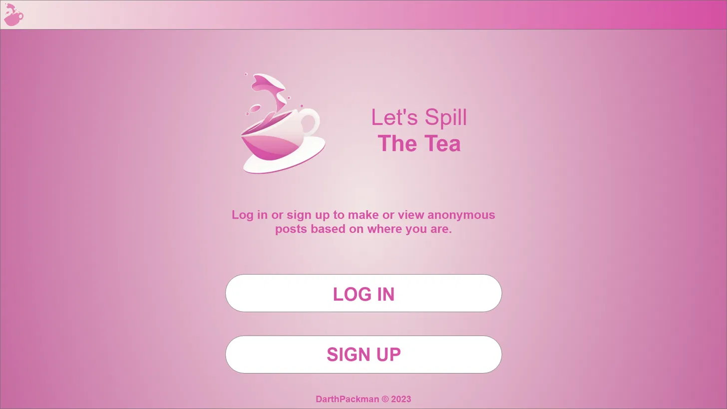 The Tea landing page, "Lets Spill The Tea"